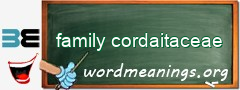 WordMeaning blackboard for family cordaitaceae